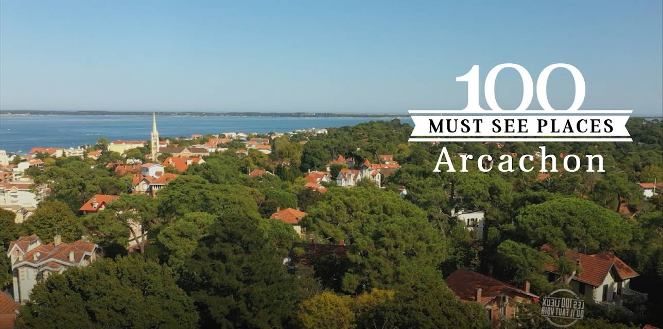 100 Must See Places: Arcachon (2021)