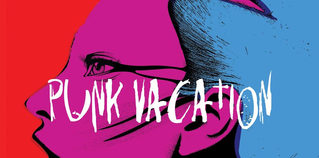 Punk Vacation (1990)