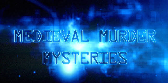 Medieval Murder Mysteries