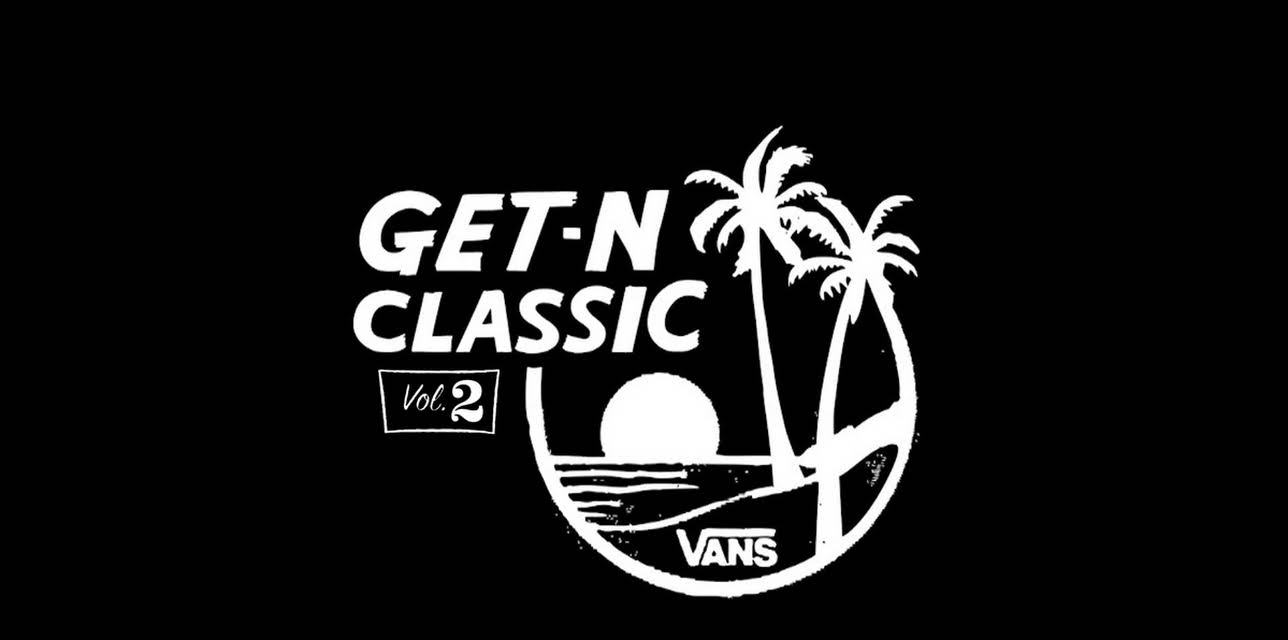 Vans Get-N Classic - Vol 2 (2012)