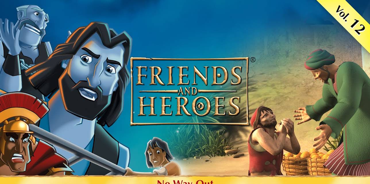 Friends and Heroes, Volume 12 - No Way Out