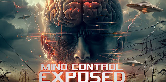 Mind Control Exposed: HAARP, Hypnosis And The Alien Factor (2024)