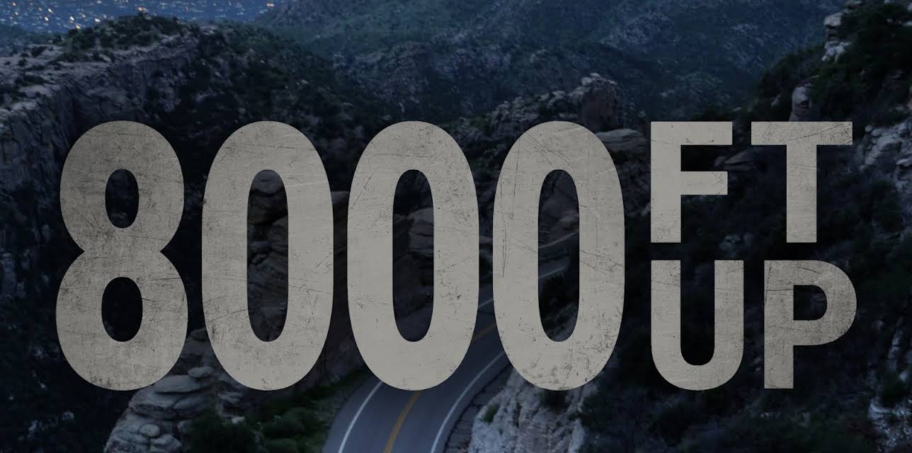 8000 Ft Up (2023)