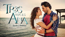 TRES VECES ANA