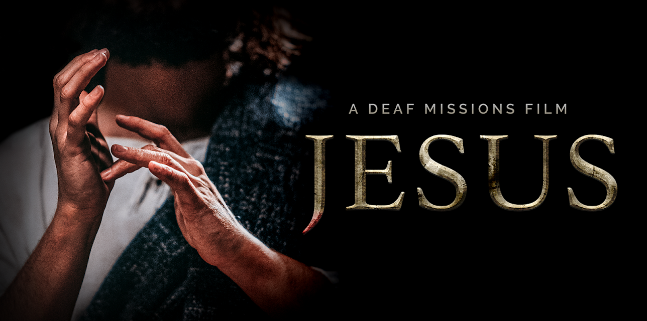 JESUS: a Deaf Missions film (2024)
