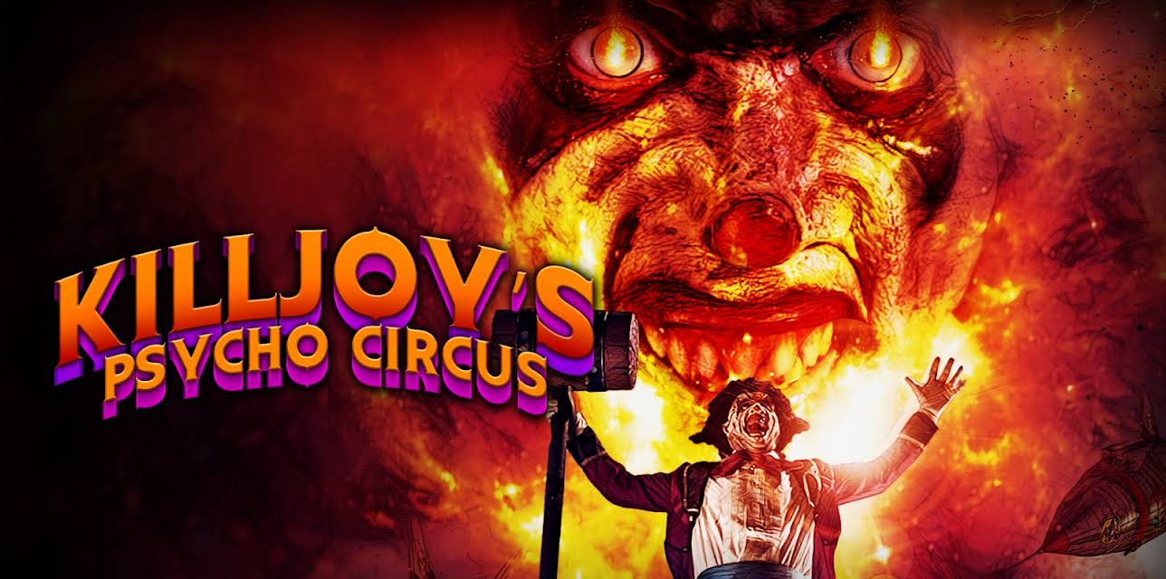 Killjoy's Psycho Circus (2016)