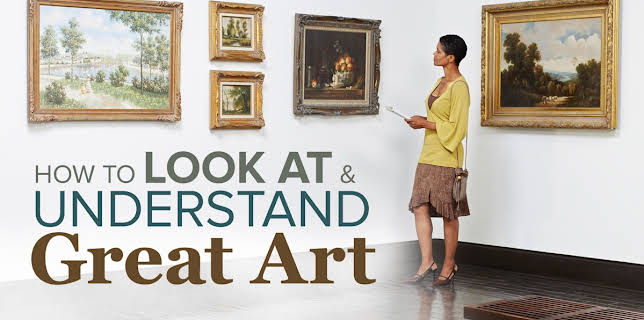 How to Look at and Understand Great Art