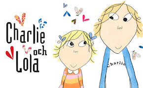 Charlie och Lola