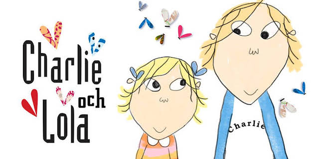 06:30: Charlie och Lola | Barnkanalen | 11/8 2025