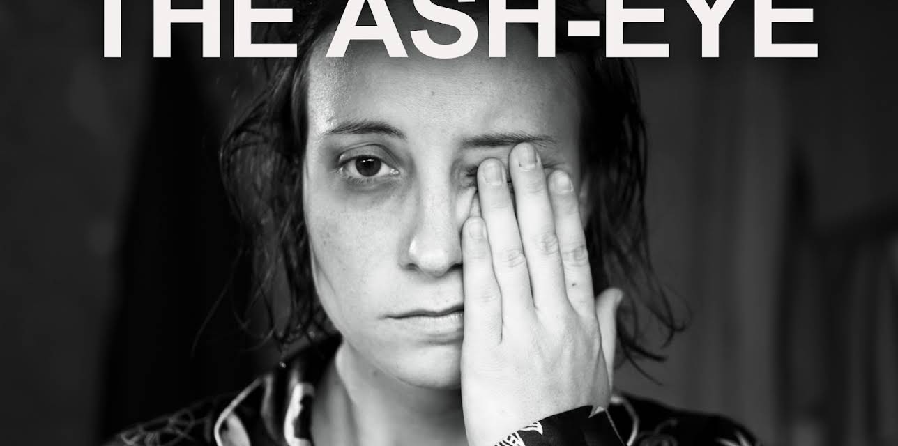 The Ash-Eye (2021)