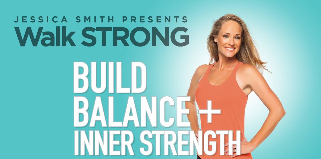 Walk Strong: Build Balance and Inner Strength