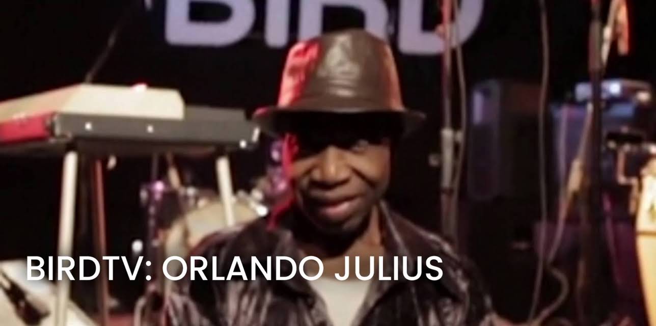 BIRDtv: Orlando Julius (2015)