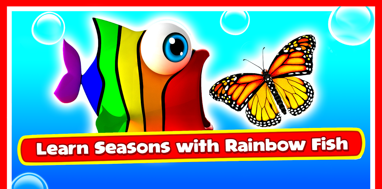 Learn Seasons with Rainbow Fish