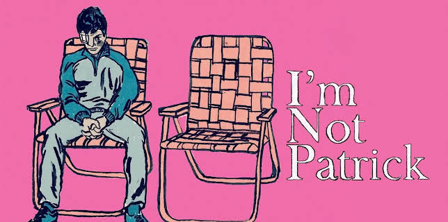 I'm Not Patrick (2015)