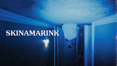 22:05: Skinamarink | SVT1 | 10/20 2026