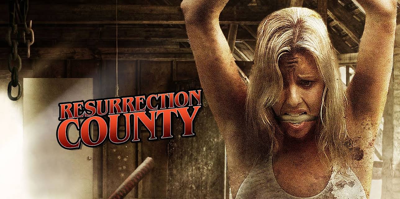 Resurrection County (2011)