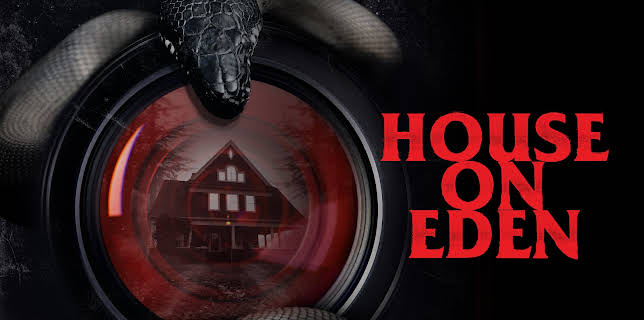 House on Eden (2025)