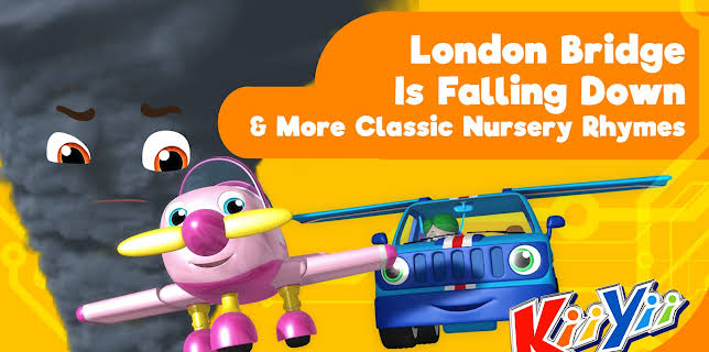KiiYii - London Bridge Is Falling Down & More Classic Nursery Rhymes
