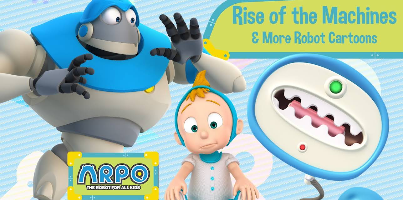 Arpo the Robot for All Kids - Rise of the Machines & More Robot Cartoons