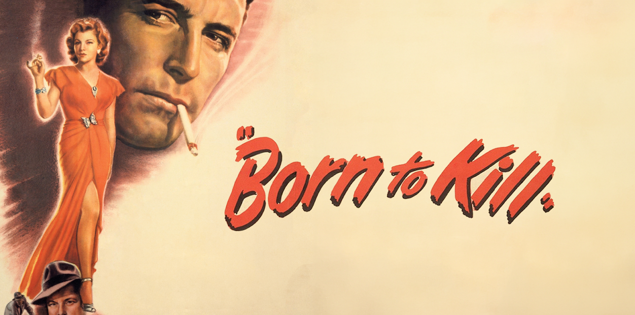 Born to Kill (1947) (1947)