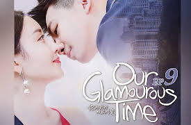 Our Glamorous Time: EP9