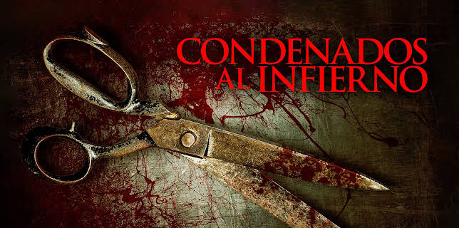 Condenados al Infierno (2016)