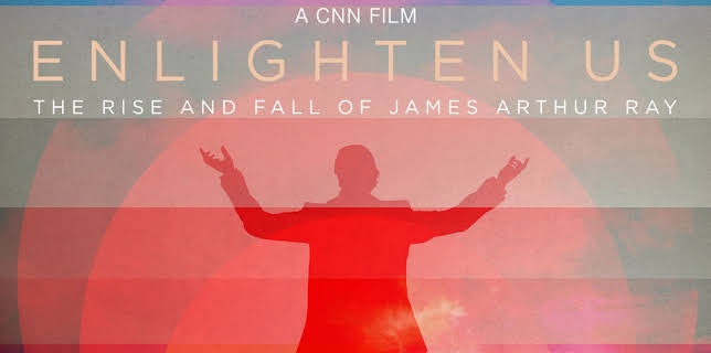 Enlighten Us: The Rise and Fall of James Arthur Ray (2016)
