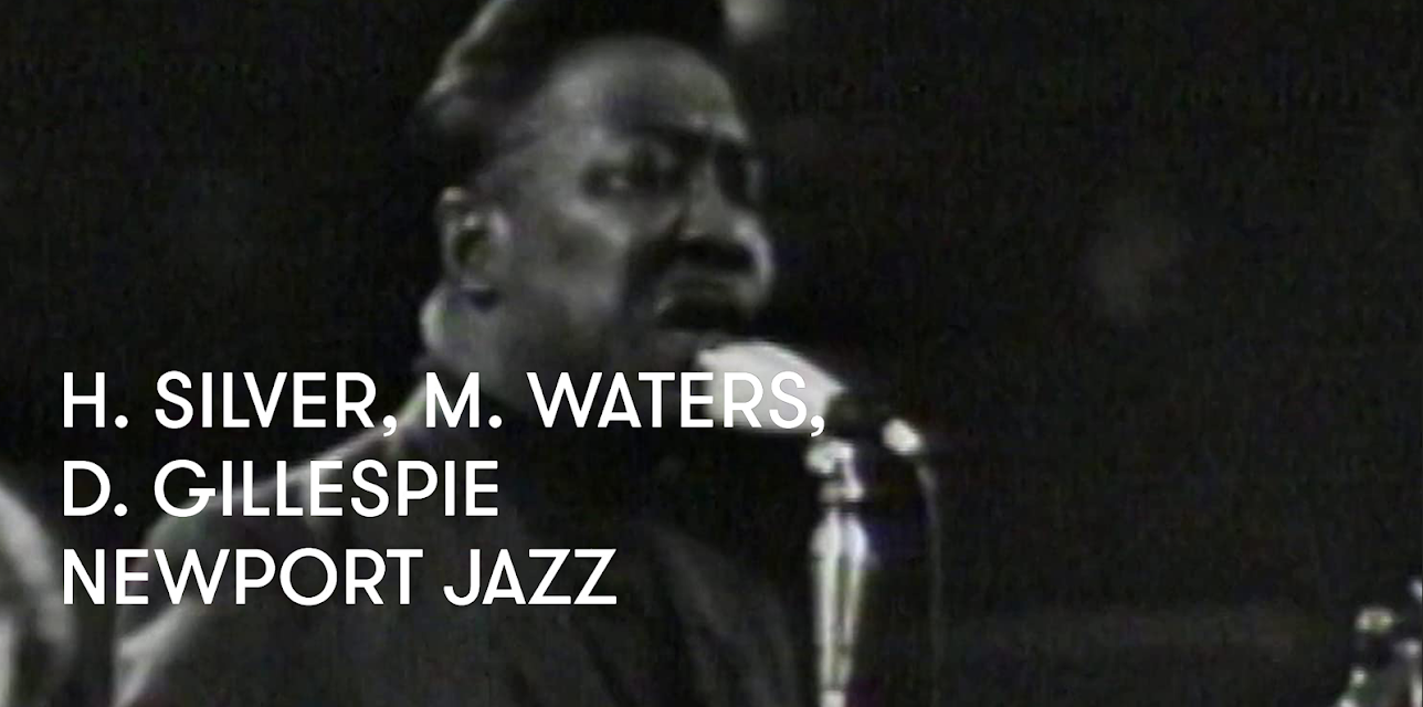 H. Silver, M. Waters, D. Gillespie - Newport Jazz (1968)