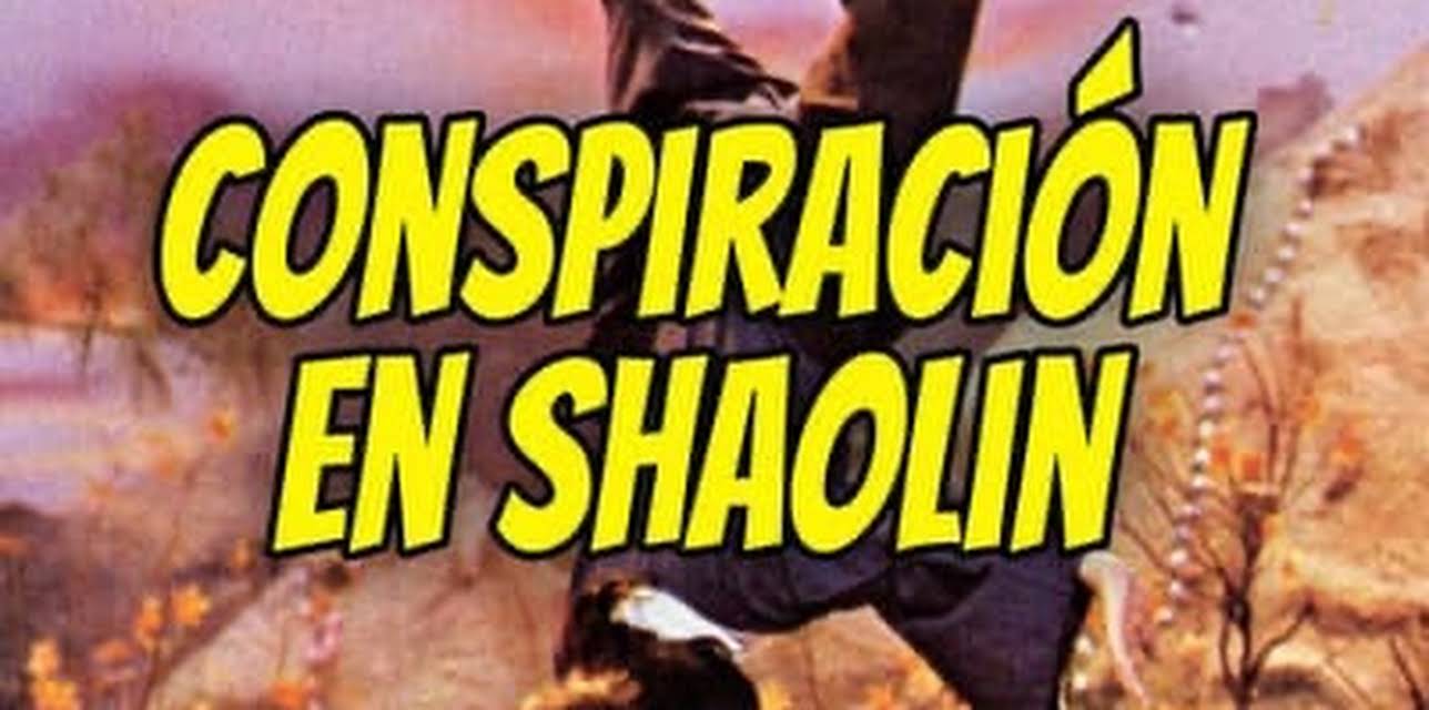 Conspiración en Shaolin (1982)