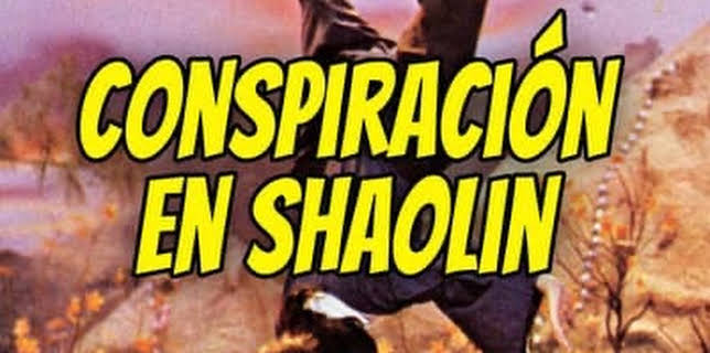 Conspiración en Shaolin (1982)