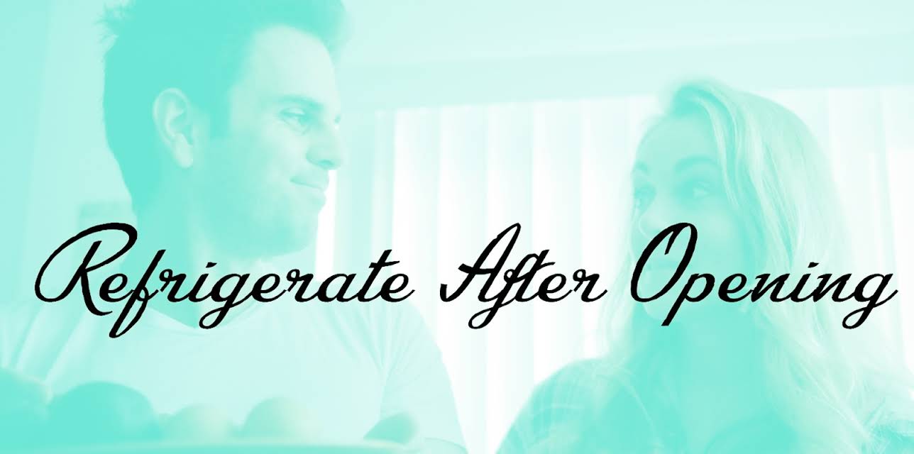 Refrigerate After Opening (2020)