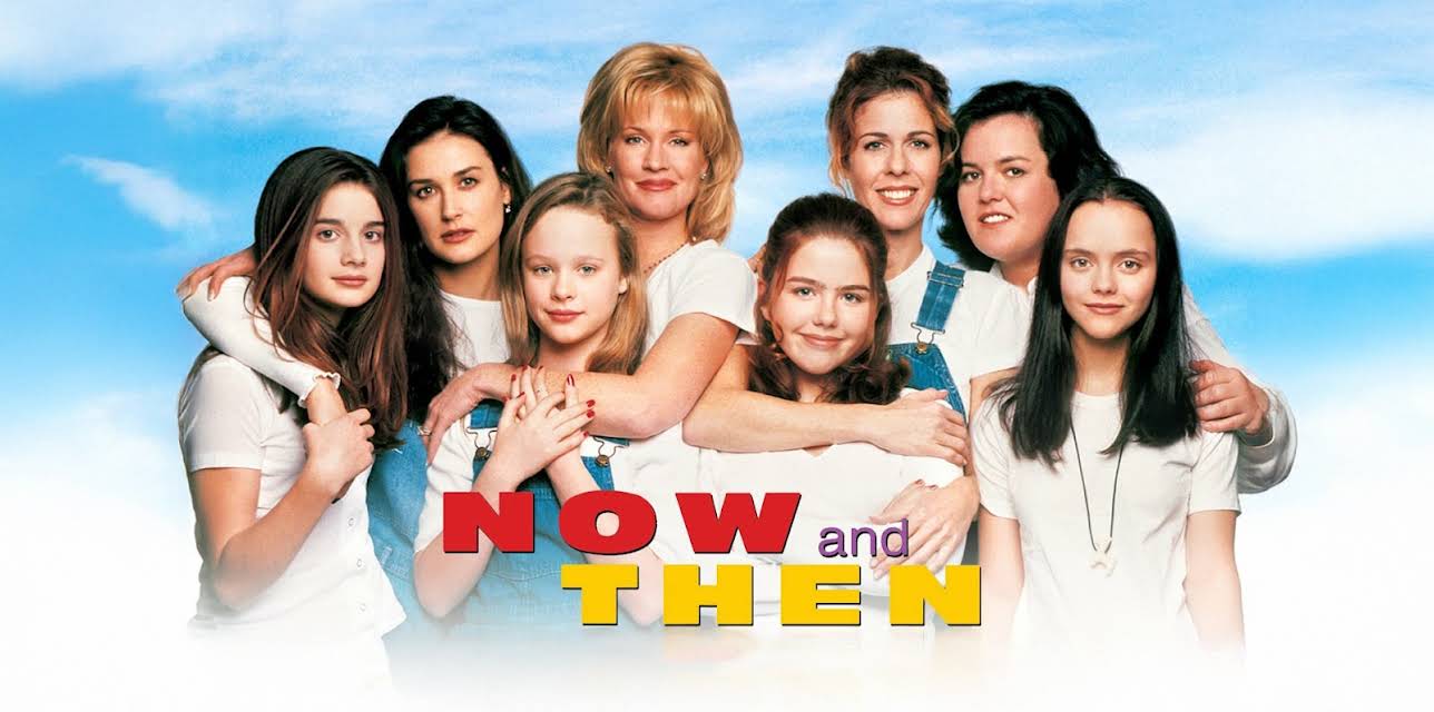 Now and Then (1995)