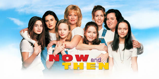 Now and Then (1995)