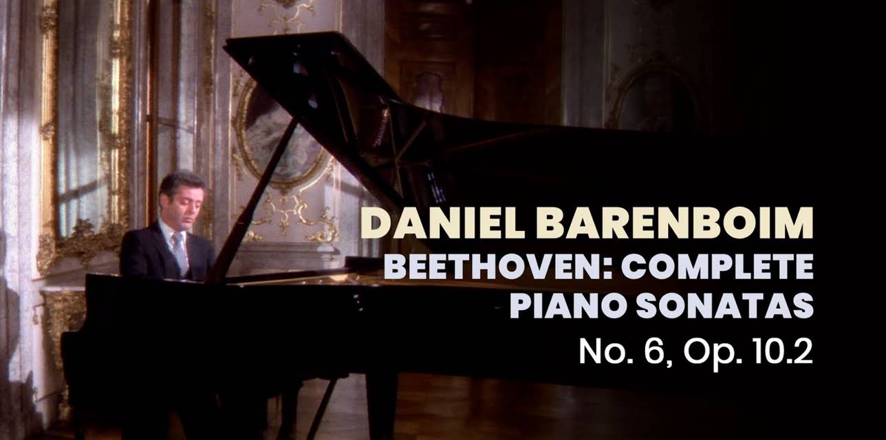 Daniel Barenboim - Beethoven: Complete Piano Sonatas: No. 6, Op. 10.2 (1984)