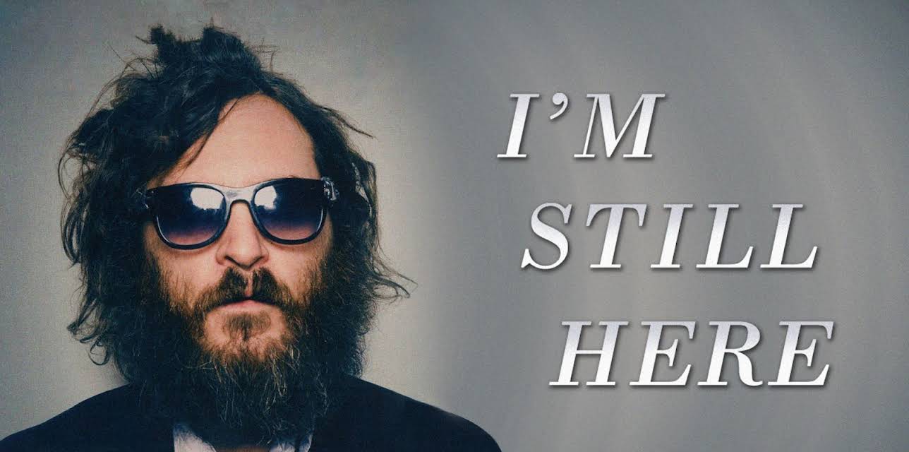 I'm Still Here (2010)