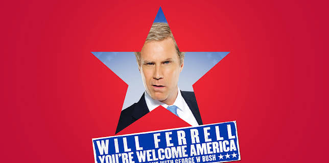 Will Ferrell: You're Welcome America. A Final Night with George W. Bush (2009)