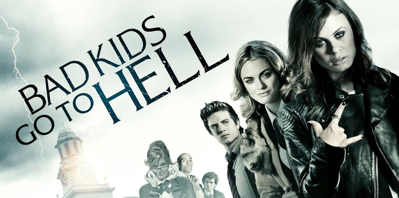 Bad Kids Go To Hell (2012)