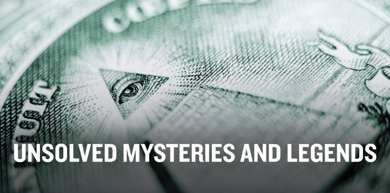 Unsolved Mysteries and Legends