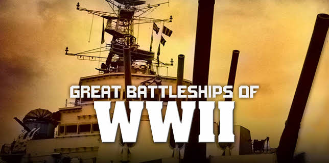 Great Battleships of WWII (2008)