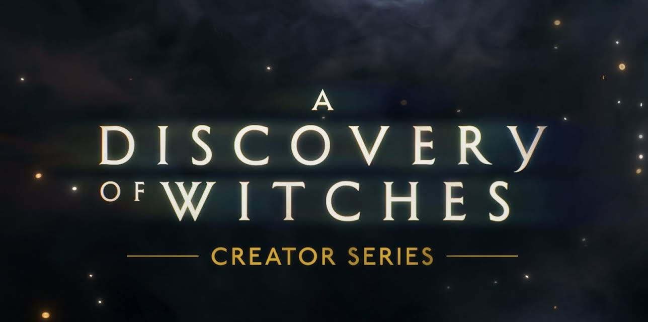 A Discovery of Witches: Creator Series, Season 1