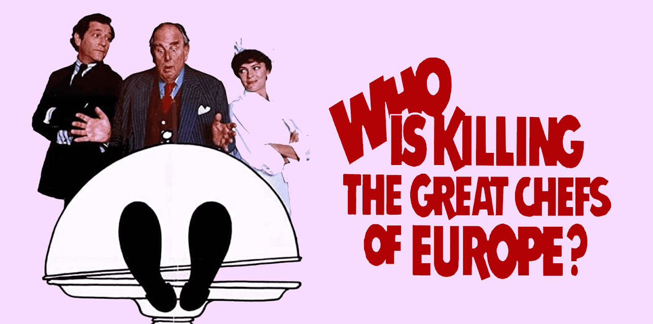 Who Is Killing the Great Chefs of Europe? (1978)