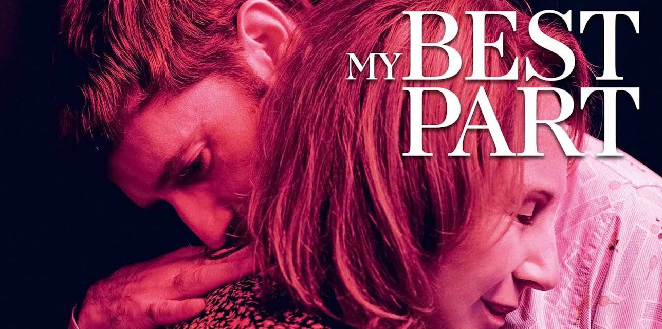 My Best Part [English Subtitled] (2020)