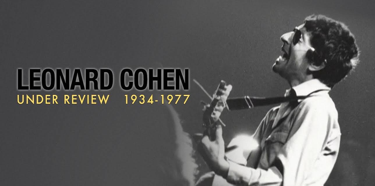 Leonard Cohen: Under Review 1934-1977 (2006)