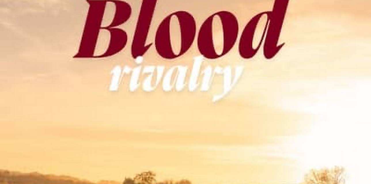 Blood Rivalry (2022)