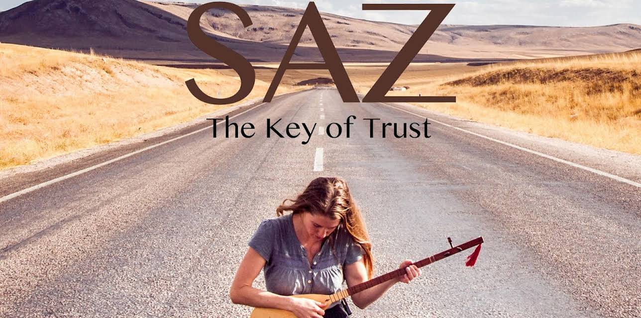 Saz: The Key of Trust (2019)