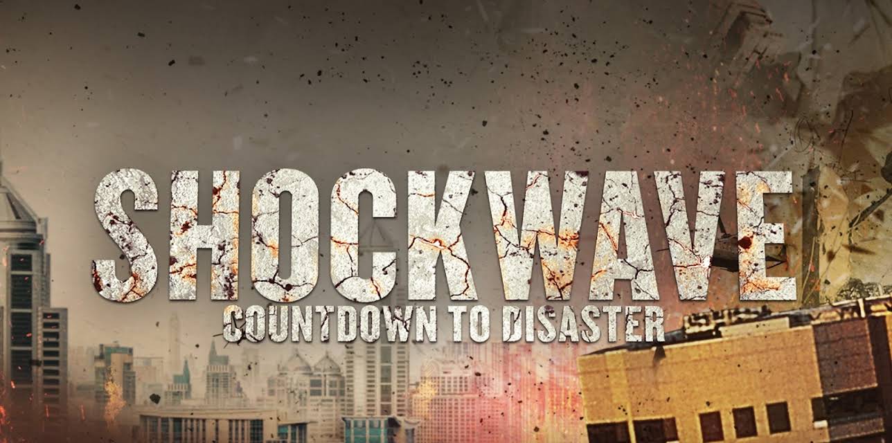 Shockwave: Countdown to Disaster