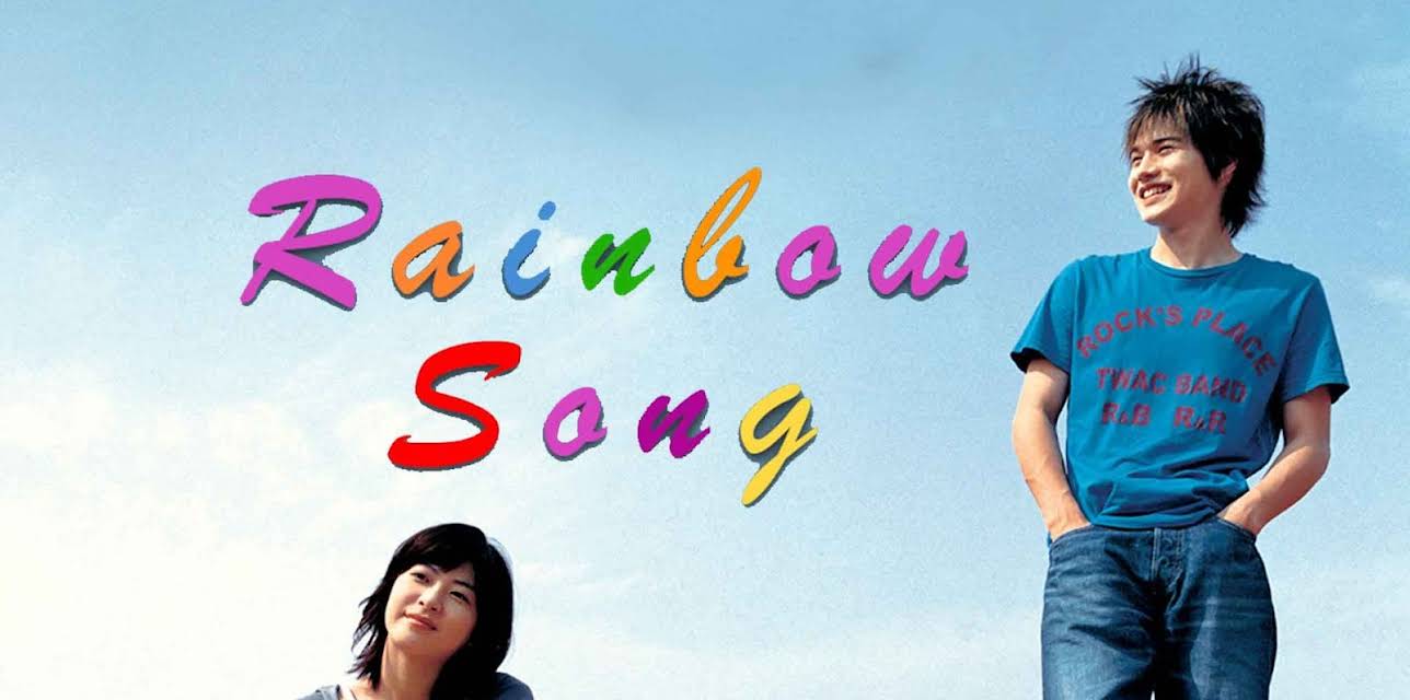 Rainbow Song (2007)