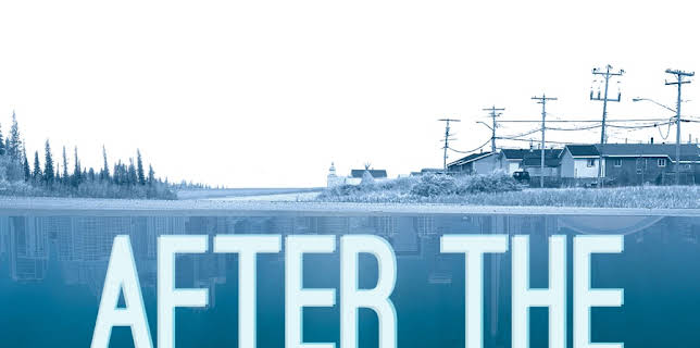 After the Last River (2016)