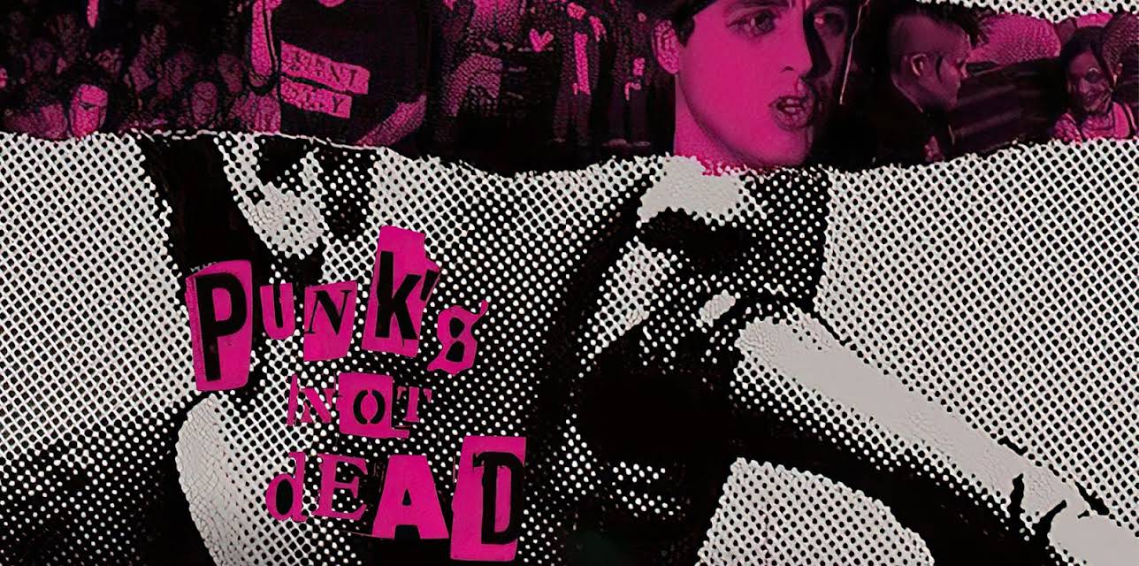 Punk's Not Dead (2007)