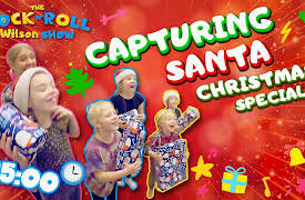 Rock & Roll Wilson Show: Capturing Santa! Christmas Special!